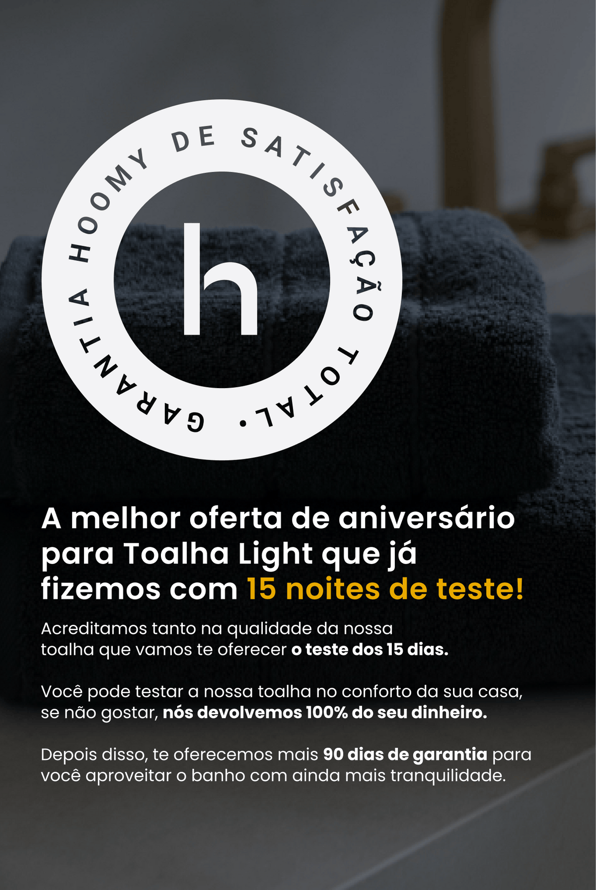 Aniversário 2026 — BANNERHERO-LP-TOALHALIGHT-GARANTIA-MOBILE