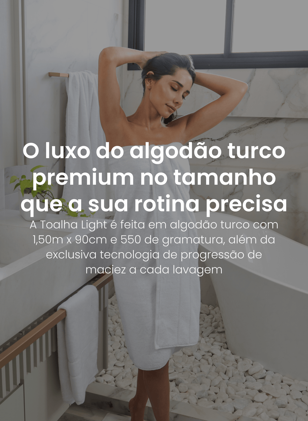 Jogo de Toalha Light - 100% Algodão Turco