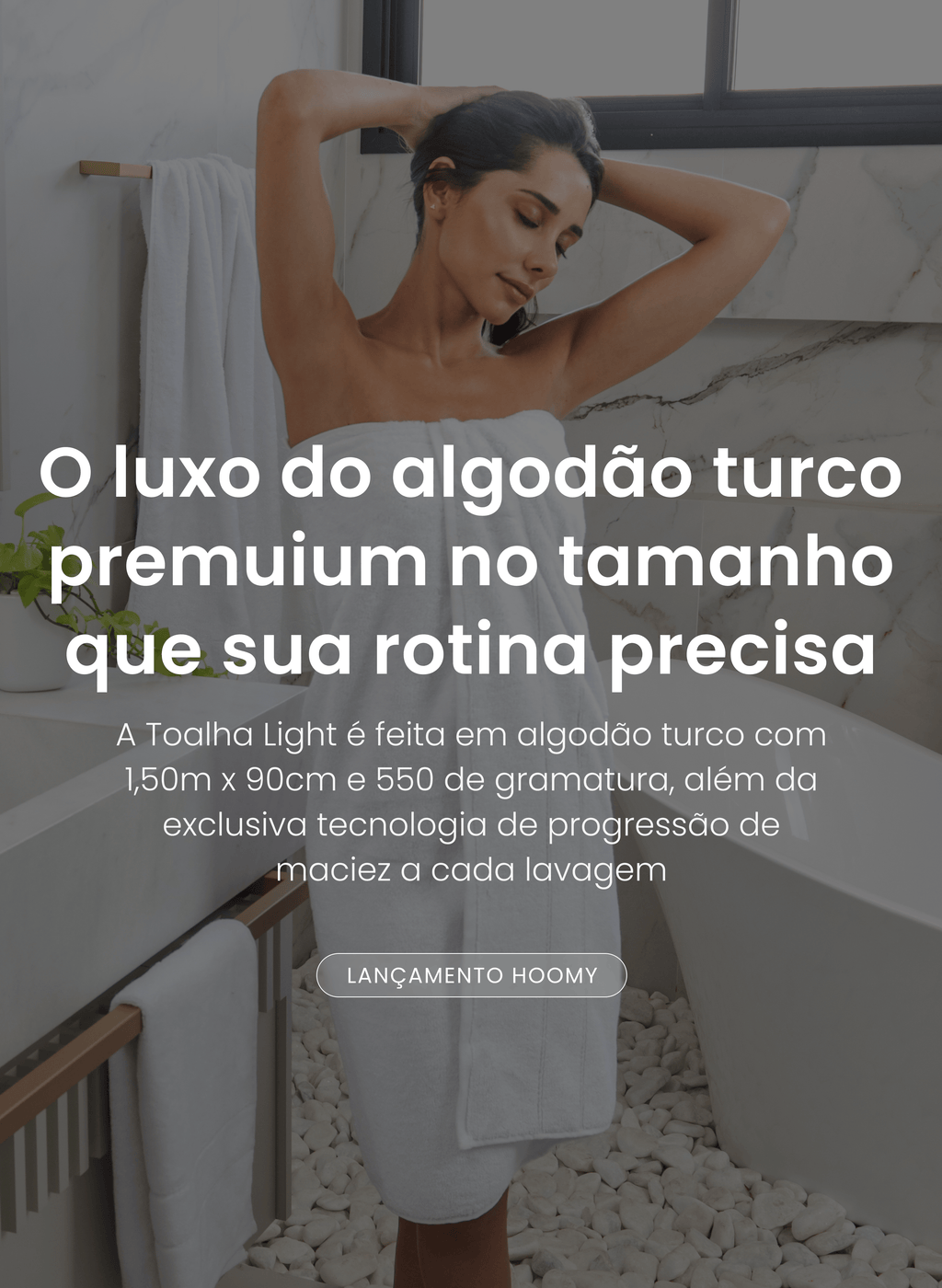 Jogo de Toalha Light - 100% Algodão Turco