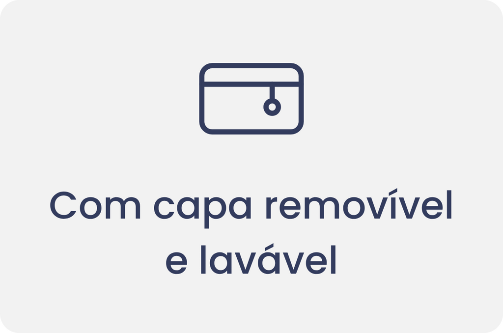 Com capa removível e lavável